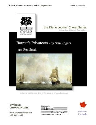 Cypress Choral Music - Barretts Privateers - Rogers/Smail - SATB