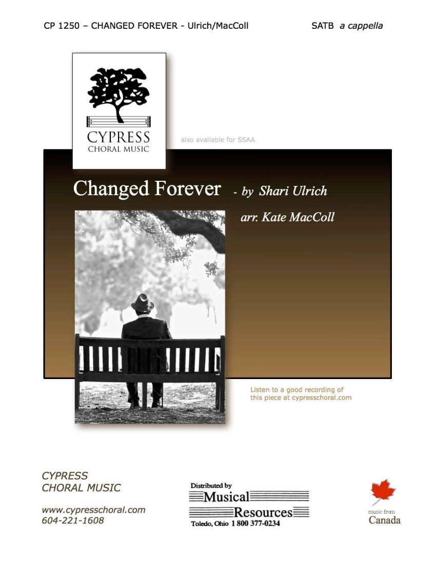 Changed Forever - Ulrich/MacColl - SATB