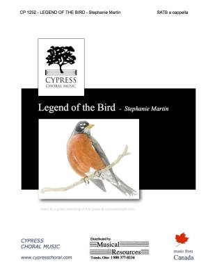 Cypress Choral Music - Legend of the Bird - Martin - SATB