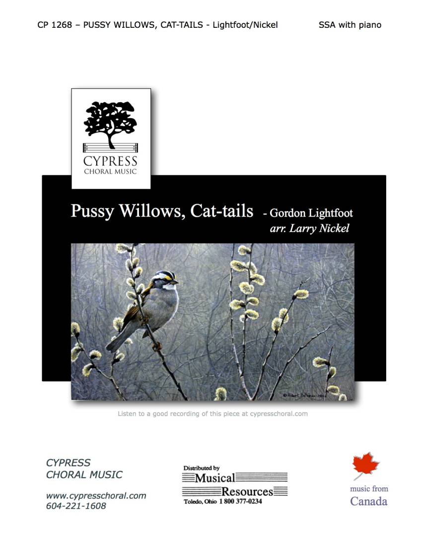 Pussy Willows, Cat-tails - Lightfoot/Nickel - SSA