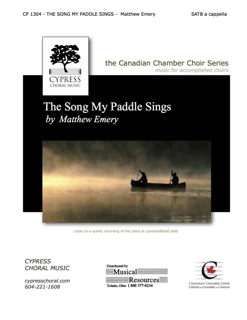 The Song My Paddle Sings - Johnson/Emery - SATB