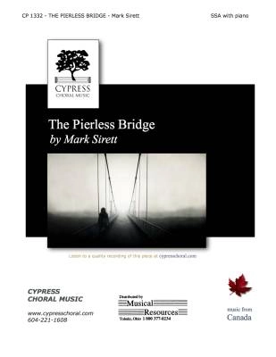 Cypress Choral Music - The Pierless Bridge - Sirett - SSA