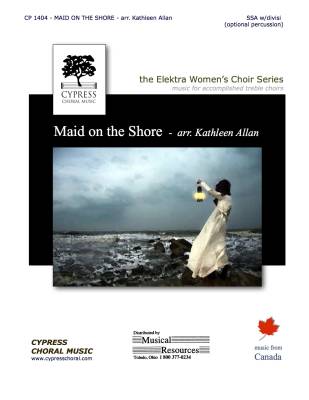Cypress Choral Music - Maid on the Shore - Traditional/Allan - SSA