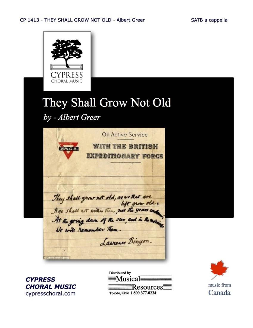 They Shall Not Grow Old - Binyon/Greer - SATB