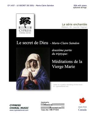 Cypress Choral Music - Le secret de Dieu - Harbec/Saindon - SSA
