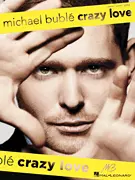 Hal Leonard - Michael Buble Crazy Love - PVG