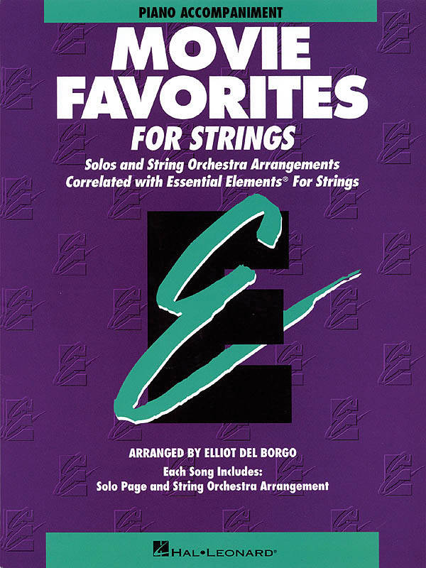 Essential Elements Movie Favorites for Strings - Del Borgo - Piano Accompaniment - Book