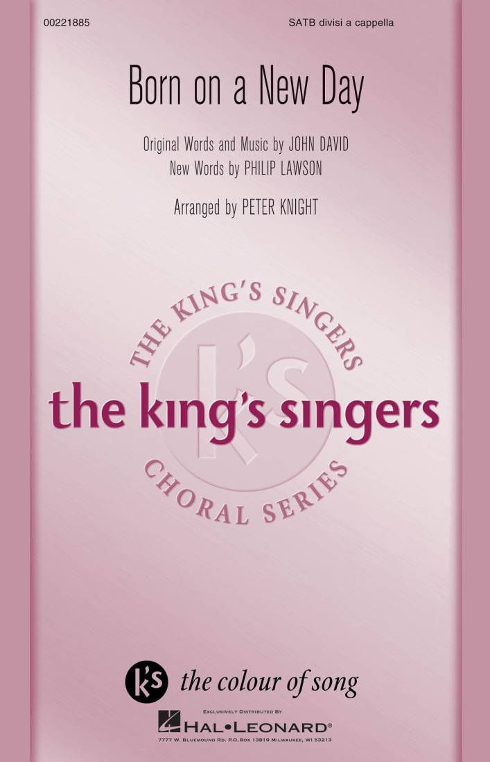 Born on a New Day (The King\'s Singer\'s) - David/Knight/Lawson - SATB