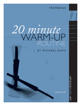 20 Minute Warm-Up Routine - Davis - Trombone - Book/CD