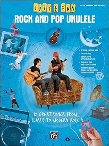 Just for Fun: Rock and Pop - Ukulele