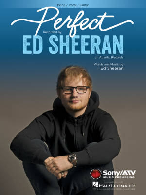 Hal Leonard - Perfect - Sheeran - Piano/Voix/Guitare - Partitions