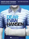 Hal Leonard - Dear Evan Hansen - Pasek\/Paul - Easy Piano - Book
