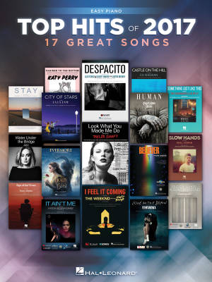 Top Hits of 2017: 17 Great Songs - Easy Piano - Book