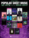 Hal Leonard - Popular Sheet Music: 30 Hits from 2015-2017 - Easy Piano - Book