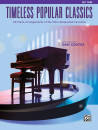 Alfred Publishing - Timeless Popular Classics - Coates - Easy Piano