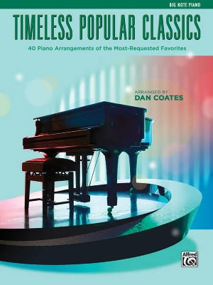 Alfred Publishing - Timeless Popular Classics - Coates - Big Note Piano - Book