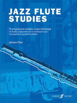 Faber Music - Jazz Flute Studies - Rae - Book