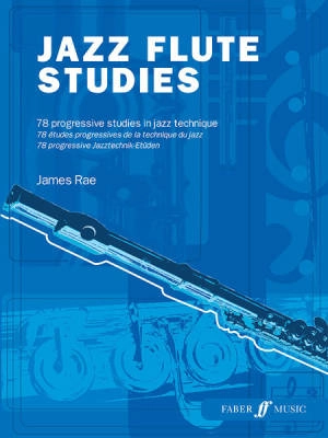 Faber Music - Jazz Flute Studies - Rae - Book