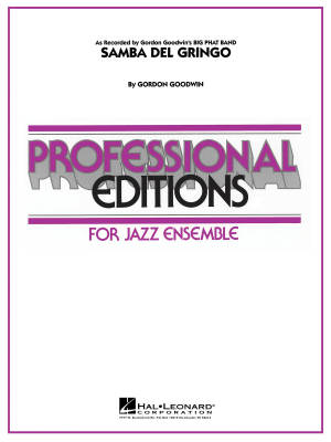 Hal Leonard - Samba Del Gringo- Goodwin - Jazz Ensemble - Gr. 5 - 6