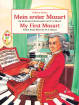Schott - My First Mozart - Mozart/Ohmen - Piano - Book