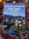 Schott - Eastern European Folk Tunes: 33 Traditional Pieces - Kljuco - Accordion - Book/CD