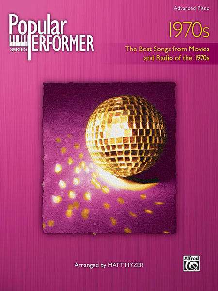 Popular Performer: 1970s - Hyzer - Advanced Piano - Book