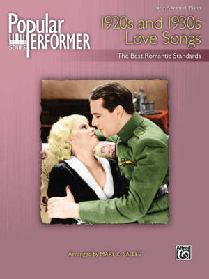 Alfred Publishing - Popular Performer: 1920s and 1930s Love Songs - Sallee - Early Advanced Piano - Book