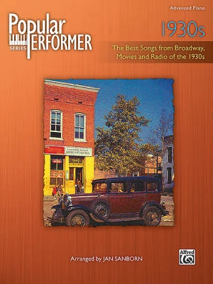 Popular Performer: 1930s  - Sanborn - Advanced Piano - Book