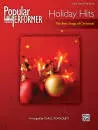 Alfred Publishing - Popular Performer: Holiday Hits - Tornquist - Early Advanced Piano - Book