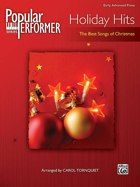 Popular Performer: Holiday Hits - Tornquist - Early Advanced Piano - Book