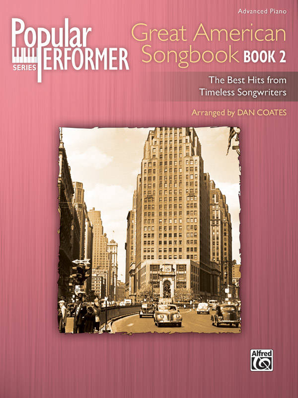 Popular Performer: Great American Songbook, Book 2  - Coates - Advanced Piano - Book