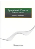 Symphonic Dances for Wind Ensemble - Fukuda - Concert Band - Gr. 6