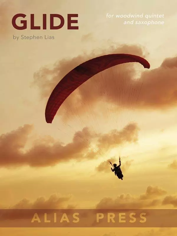 Glide for Woodwind Quintet and Alto Saxophone - Lias - Woodwind Sextet