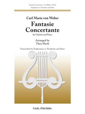 Carl Fischer - Fantasie Concertante - von Weber/Hoch - Euphonium (Trombone)/Piano