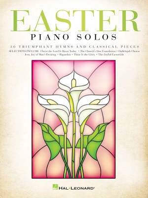 Hal Leonard - Easter Piano Solos: 30 Triumphant Hymns and Classical Pieces - Piano - Book