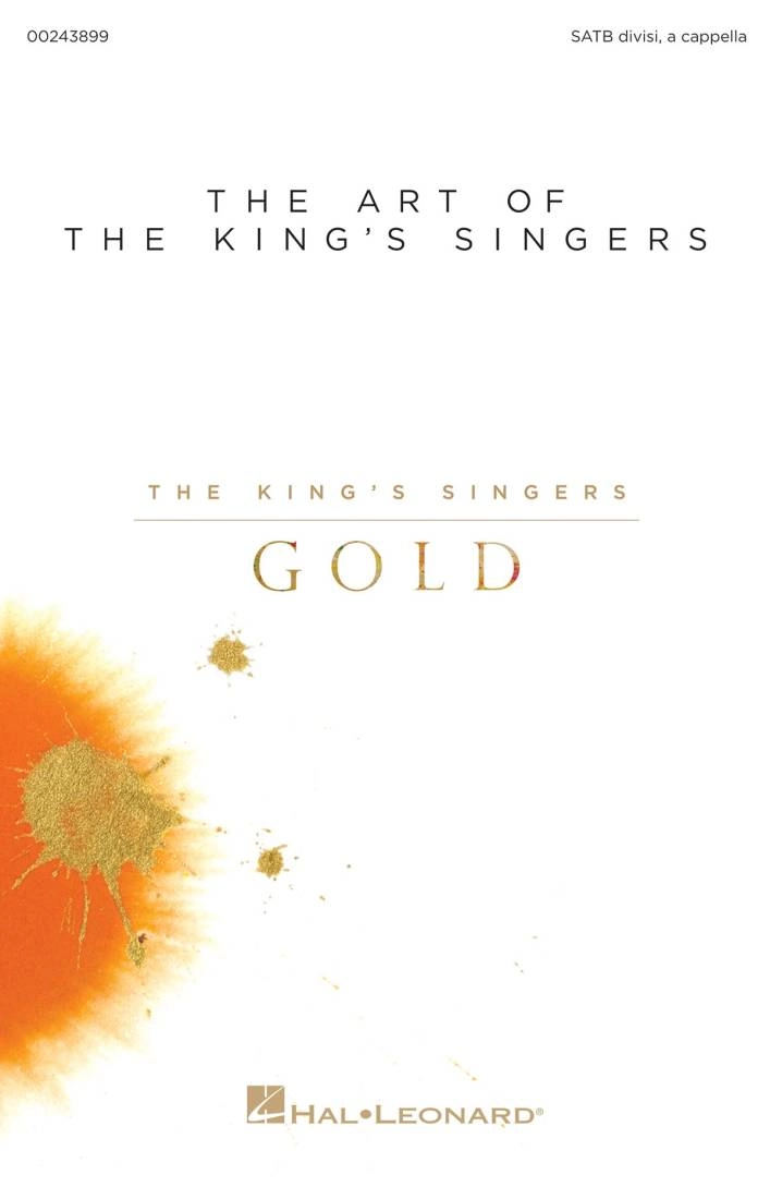 The Art of the King\'s Singers: The King\'s Singers Gold - SATB - Book