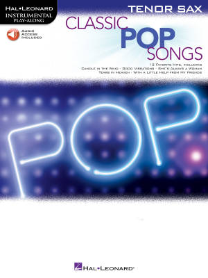 Hal Leonard - Classic Pop Songs: Instrumental Play-Along - Tenor Sax - Book/Audio Online