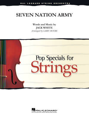 Seven Nation Army - White/Moore - String Orchestra - Gr. 3 - 4