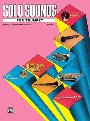 Belwin - Solo Sounds for Trumpet, Volume I, Levels 3-5 - Lamb - Piano Accompaniment - Book