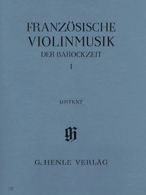 G. Henle Verlag - French Violin Music of the Baroque Era,  Volume I - Meyn-Beckmann - Violin/Piano - Book