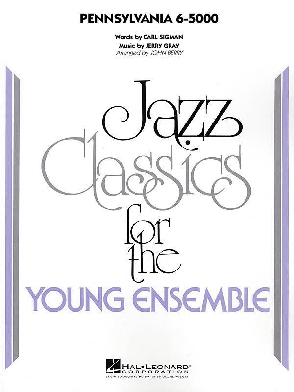 Pennsylvania 6-5000 - Sigman/Gray/Berry - Jazz Ensemble - Gr. 3