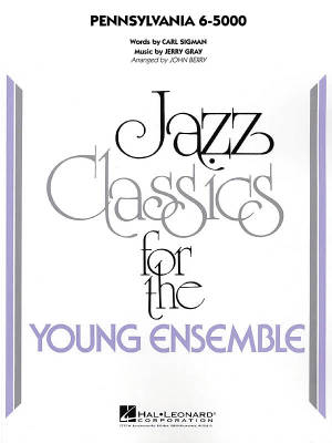 Hal Leonard - Pennsylvania 6-5000 - Sigman/Gray/Berry - Jazz Ensemble - Gr. 3