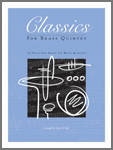 Classics For Brass Quintet - Ziek - 1st Bb Trumpet