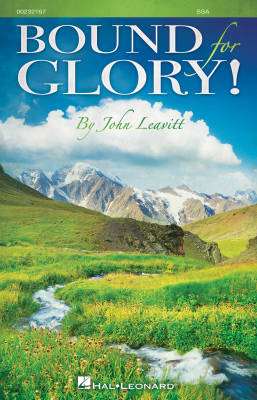 Hal Leonard - Bound for Glory! (A Collection of Spirituals) - Leavitt - SSA