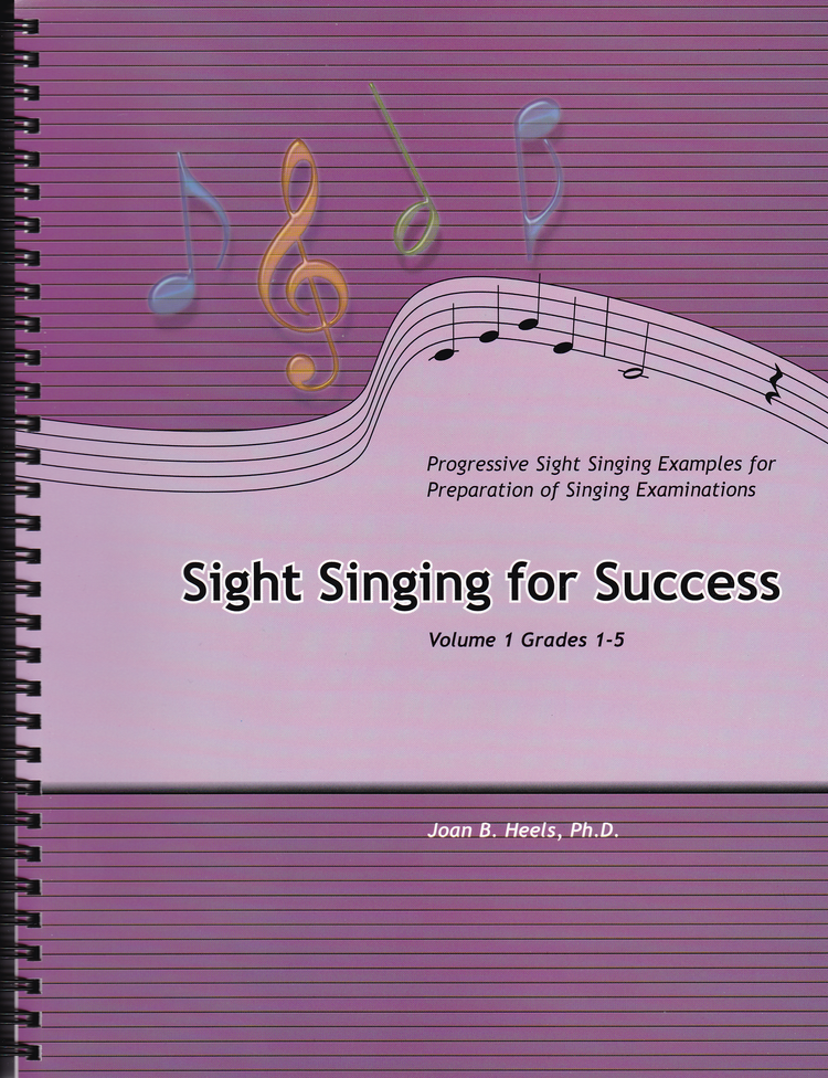 Sight Singing For Success, Volume 1 (Grades 1-5) - Heels - Book