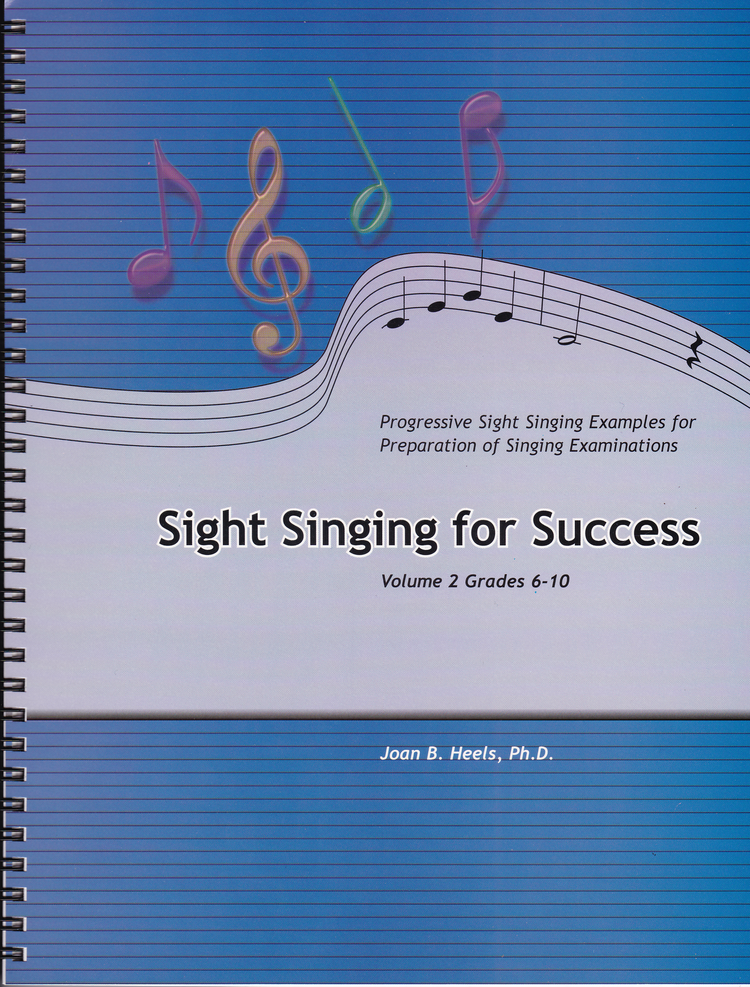 Sight Singing For Success, Volume 2 (Grades 6-10) - Heels - Book