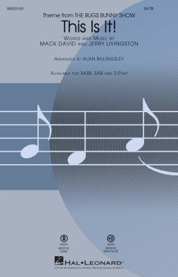 Hal Leonard - This Is It! - Livingston/David/Billingsley - SATB