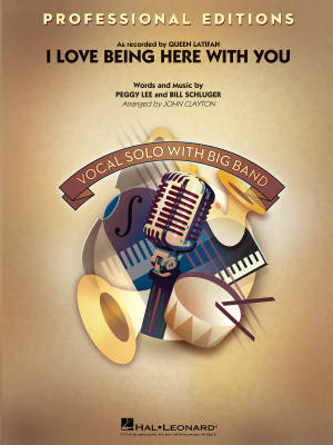 Hal Leonard - I Love Being Here with You (Key: Db) - Schluger/Lee/Clayton - Vocal/Jazz Ensemble - Gr. 5