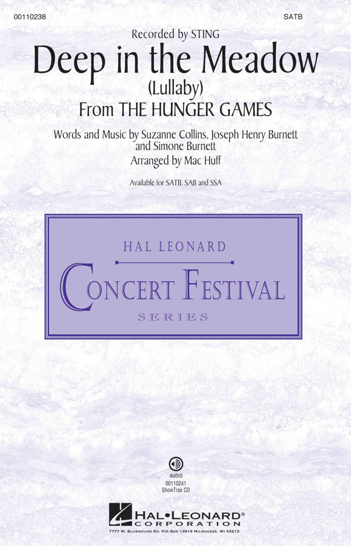 Deep in the Meadow (Lullaby) (from The Hunger Games) - Burnett/Collins/Burnett - SATB