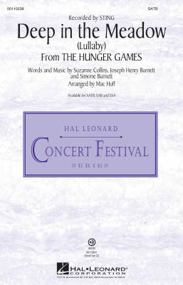 Deep in the Meadow (Lullaby) (from The Hunger Games) - Burnett/Collins/Burnett - SATB